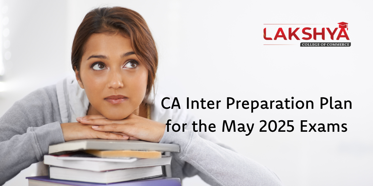 CA-Inter-Preparation-Plan-for-the-May-2025-Exams